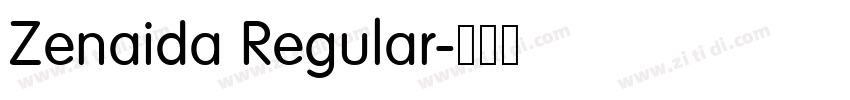 Zenaida Regular字体转换